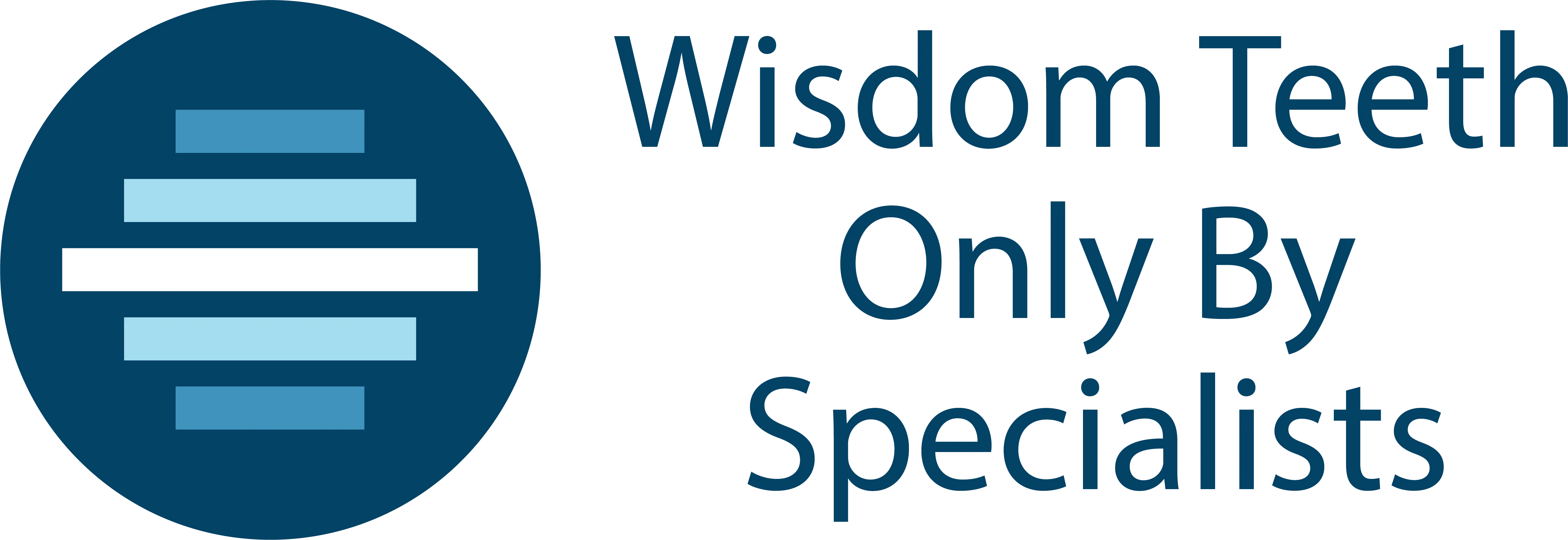 Wisdom Teeth Only by Specialists